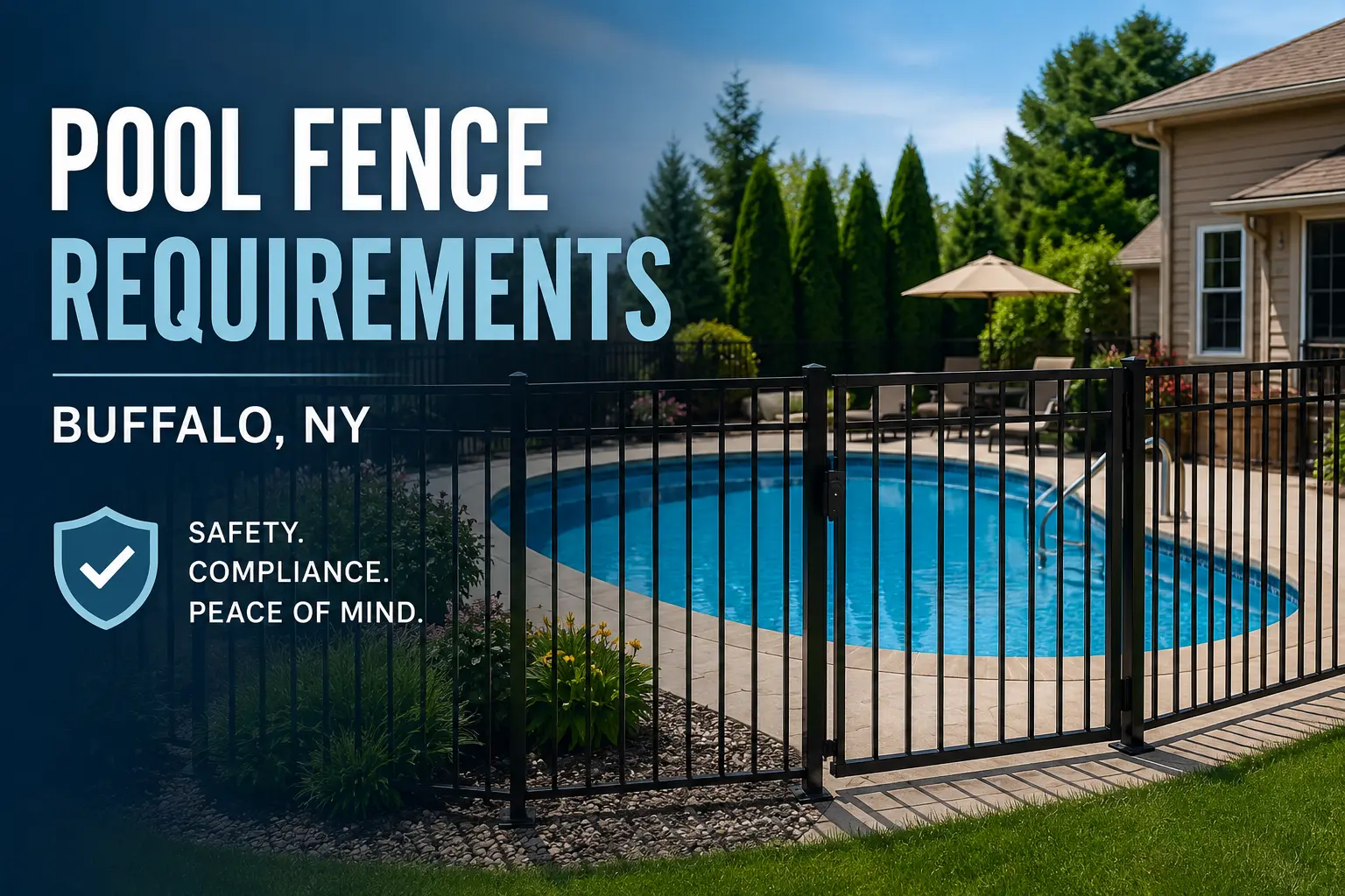 You are currently viewing Pool Fence Requirements in Buffalo, NY: Safety & Compliance Guide